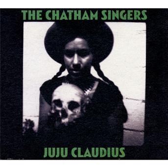 Ju Ju Claudius - Chatham Singers - Musik - DAMAGED GOODS - 5020422032729 - 2 april 2009