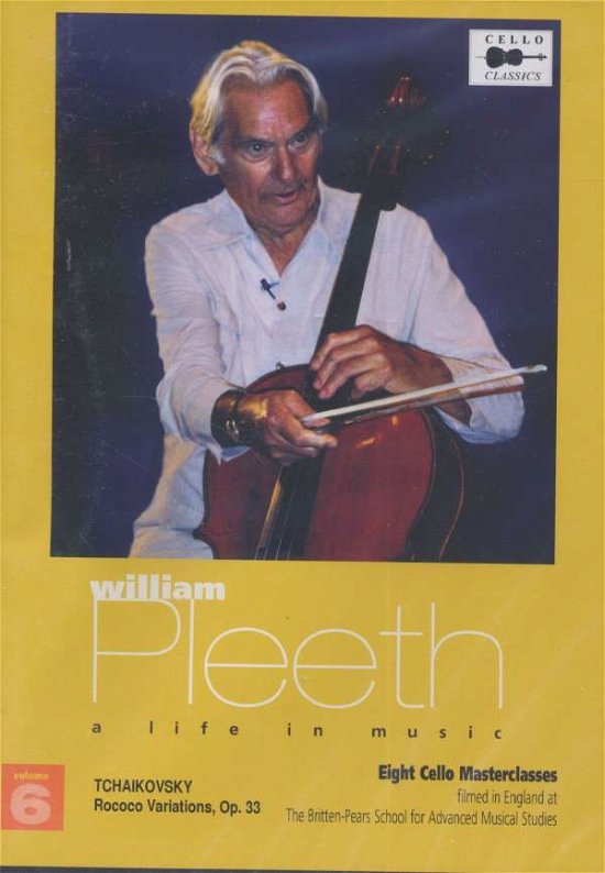 A Life In Music 6 - William Pleeth - Elokuva - CELLO CLASSICS - 5023581190729 - lauantai 1. joulukuuta 2007