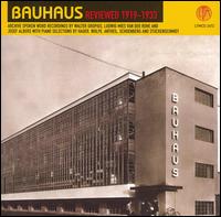 Bauhaus Reviewed 1919-1933 - Bauhaus - Music - LTM - 5024545447729 - July 5, 2007