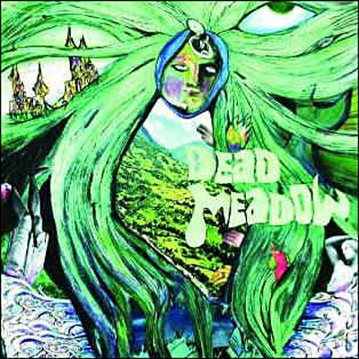 Cover for Dead Meadow · Howls from the Hills [ecd] [remastered] (CD) [Digipak] (2007)