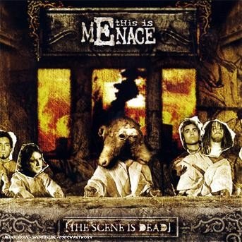 Cover for This Is Menace · Scene Is Dead (CD) (2022)