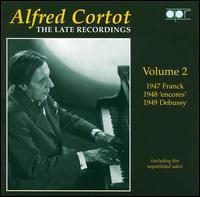 Late Recordings Vol.2 - Alfred Cortot - Música - APR - 5024709155729 - 3 de julho de 2018