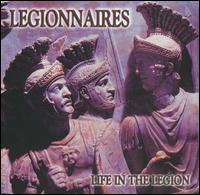 Legionnaires the - Life in the Legion - Música - STEP ONE - 5025703114729 - 4 de novembro de 2003