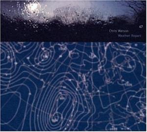 Cover for Chris Watson · Weather Report (CD) (2003)