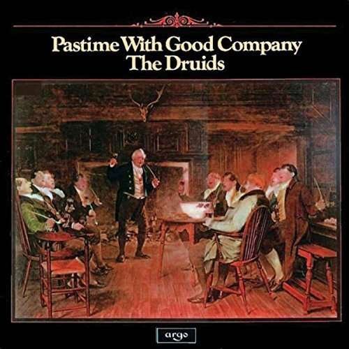 Cover for Druids · Pastime With Good Company (CD) [Reissue edition] (2016)