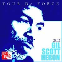 Cover for Gil Scott-heron · Tour De Force (Live) (CD) [Live edition] (2018)
