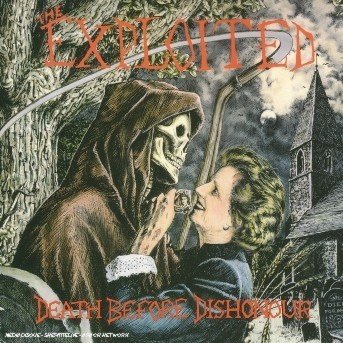 Cover for Exploited · Death Before Dishonour-di (CD) [Bonus Tracks edition] (2005)