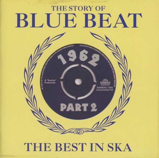 Cover for Story of Blue Beat the · Blue Beat 1962 - Vol 2 (CD) (2013)