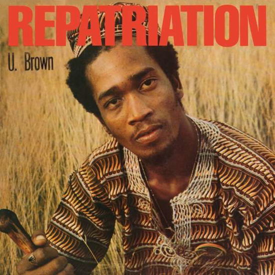 U Brown · Reparation (+ 8 Bonus Tracks By Dickie Rankin) (CD) (2018)