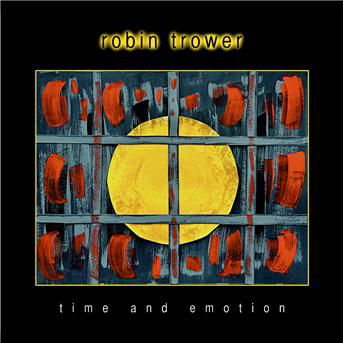 Time And Emotion - Robin Trower - Musiikki - MANHATON RECORDS - 5038787204729 - perjantai 4. elokuuta 2017