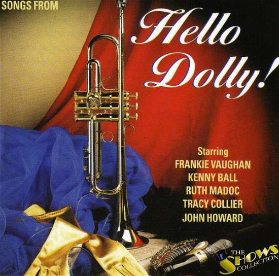 Songs From Hello Dolly - Various Artists - Musik - HALLMARK - 5050457075729 - 