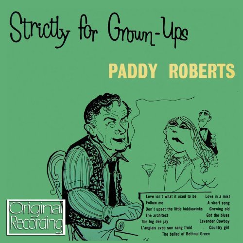 Cover for Paddy Roberts · Strictly for Grown Up's (CD) (2010)