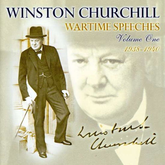 Wartime Speeches Vol.1 - Winston Churchill - Música - PICKWICK - 5050457512729 - 15 de junho de 2004