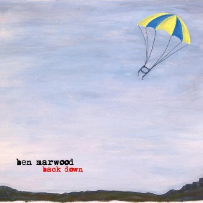 Cover for Ben Marwood · Back Down (CD) (2013)