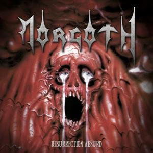 Cover for Morgoth · Resurrection Absurd / Eternal Fall (CD) [Remastered edition] (2006)