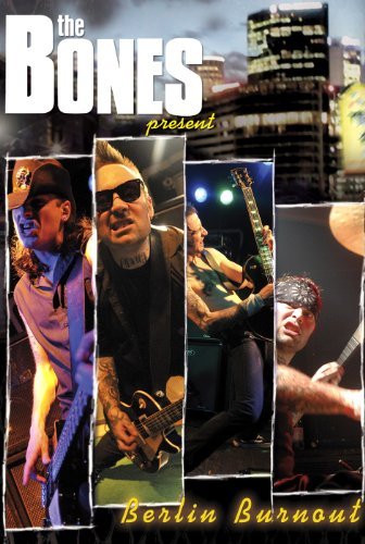 Cover for Bones · Berlin Burnout (CD) (2010)