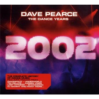 Cover for Dave Pearce · Dance Years 2002 (CD) (2009)