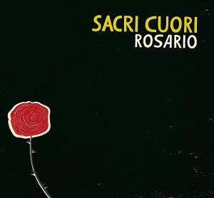 Cover for Sacri Cuori · Rosario (CD) (2012)