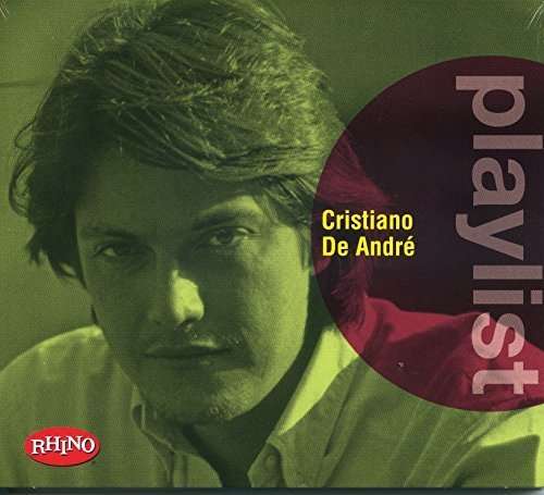 Cover for Cristiano De Andre · Playlist: Cristiano De Andre (CD) (2016)