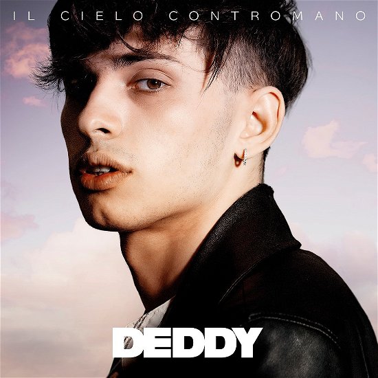 Cover for Deddy · Il Cielo Contromano (CD) (2021)