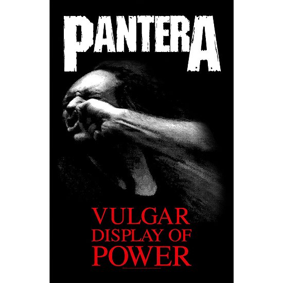 Cover for Pantera · Pantera Textile Poster: Vulgar Display Of Power (Plakat)