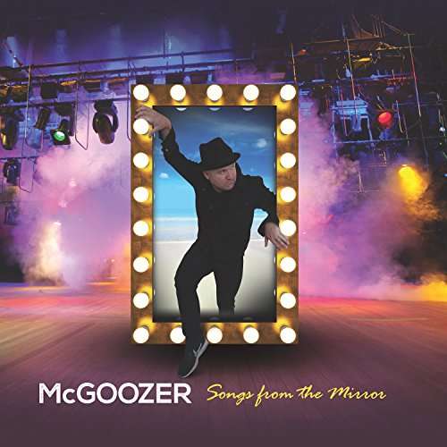 Cover for Mcgoozer · Songs from the Mirror (CD) (2017)