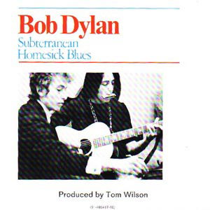 Subterranean Homesick Blues by Dylan, Bob - Bob Dylan - Musik - Sony Music - 5099746541729 - 15. november 2011