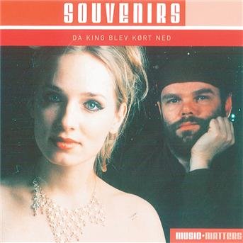 Cover for Souvenirs · Da King Blev Kørt Ned (CD) (2006)