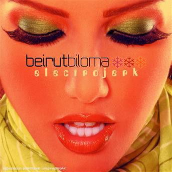 Cover for Beirut Biloma · Beirut biloma electrojerk (CD) (2011)