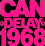 Delay 1968 - Can - Muziek - PLAY IT AGAIN SAM - 5099930157729 - 30 augustus 2012