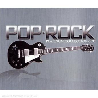 Various Artists · Pop Rock - Platinum Collection (CD) (2009)