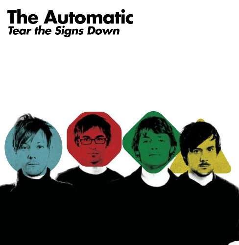 Cover for The Automatic · Tear the Signs Down (CD) (2010)