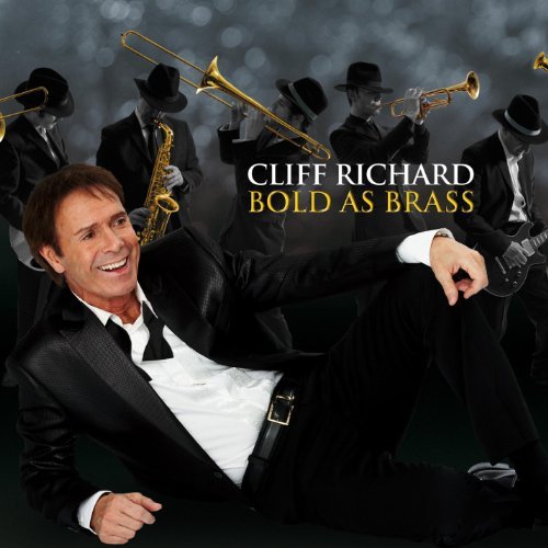 Cover for Cliff Richard · Bold As Brass (CD) (2010)