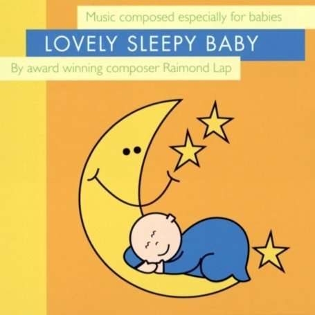 Cover for Raimond Lap · Mother and Baby - Lovely Sleepy Baby (CD) (2010)