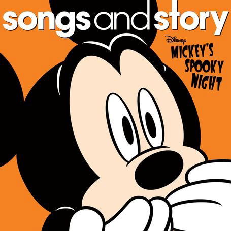 Cover for Songs and Story · Mickey's Spooky Night (CD) (2010)