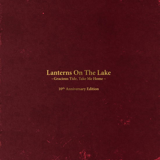 Cover for Lanterns On The Lake · Gracious Tide, Take Me Home (LP) [Special, Remastered edition] (2021)