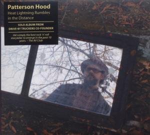 Cover for Patterson Hood · Heat Lightning Rumbles in the Distance (CD) [Digipak] (2012)