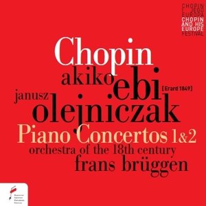 Cover for Chopin / Orchestra of the 18th Century / Bruggeen · Piano Concertos 1 &amp; 2 (CD) [Japan Import edition] [Digipak] (2015)