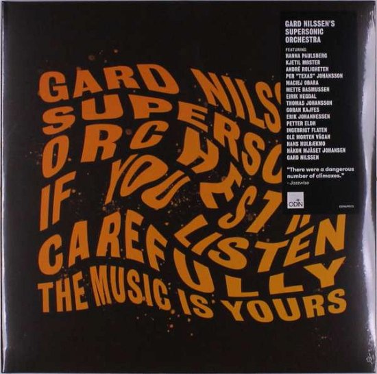 If You Listen Carefully The Music Is Yours - Gard -Supersonic Orchestra- Nilssens - Music - GRAPPA - 7033661095729 - November 6, 2020