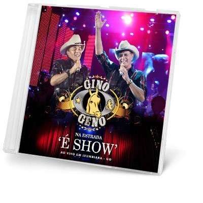 Cover for Gino &amp; Geno · Na Estrada: E Show (CD) (2012)