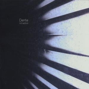 Cover for Dente · Lo Tra Di Noi (CD) (2012)