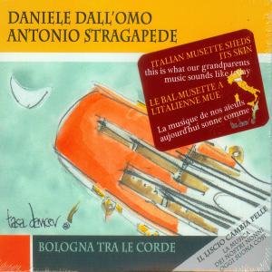 Cover for Daniele Dall'omo · Bologna Tra Le Corde (CD) (2012)
