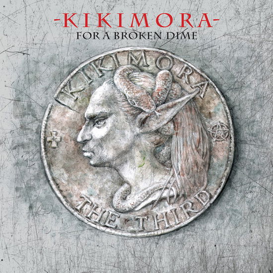 For a Broken Dime - Kikimora - Música - FRONTIERS - 8024391133729 - 7 de julho de 2023