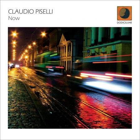 Cover for Claudio Piselli · Now (CD) (2017)
