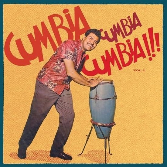 Cover for Cumbia Cumbia Cumbia 2 (LP) (2024)