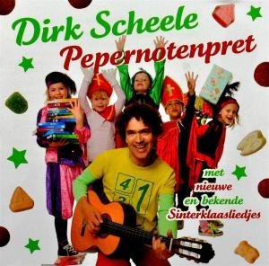 Pepernotenpret - Dirk Scheele - Musik - CNR - 8712705055729 - 28. oktober 2010