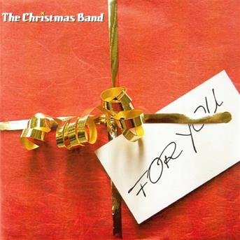 For You - Christmas Band the - Music - EXTRAPLATTE - 9005346168729 - October 24, 2005
