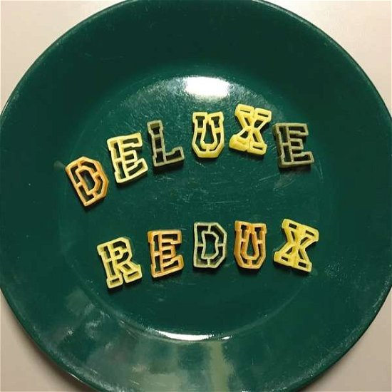 Deluxe Redux - Destroyed But Not Defeate - Music - WOHNZIMMER RECORDS - 9120016021729 - January 25, 2019