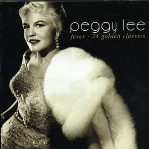 Cover for Peggy Lee · Fever-24 Golden Classics (CD) (2006)