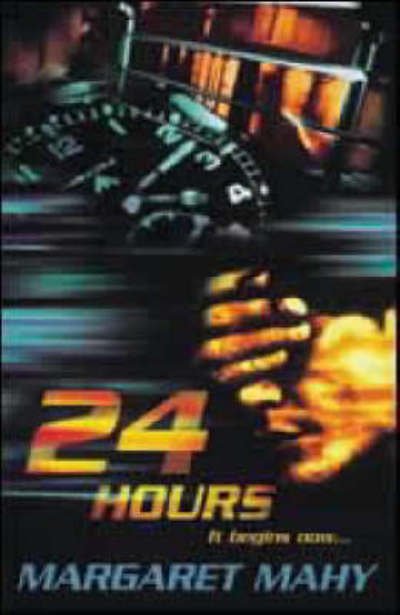 Twenty-Four Hours - Margaret Mahy - Books - HarperCollins Publishers - 9780007113729 - November 6, 2000